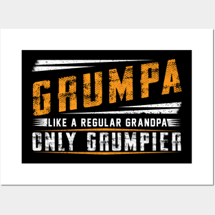 Grumpa Like A Regular Grandpa Only Grumpier Costume Gift Posters and Art